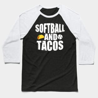 Softball And Tacos Funny Novelty Baseball T-Shirt